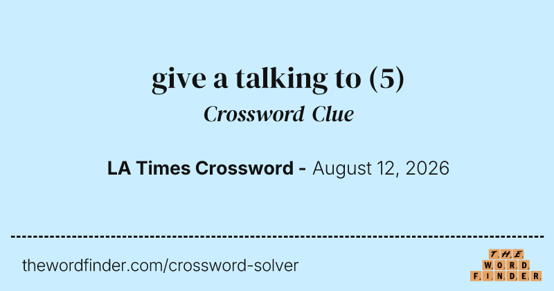 give a talking to crossword clue image