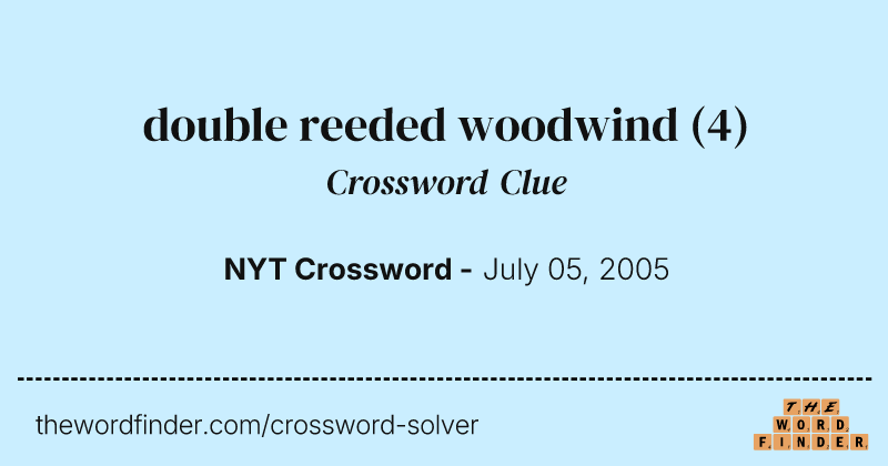 double reeded woodwind crossword clue image