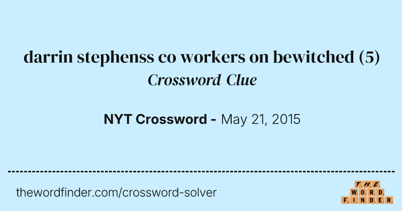darrin stephenss co workers on bewitched crossword clue image