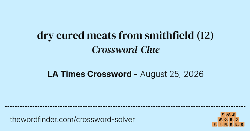 dry cured meats from smithfield crossword clue image