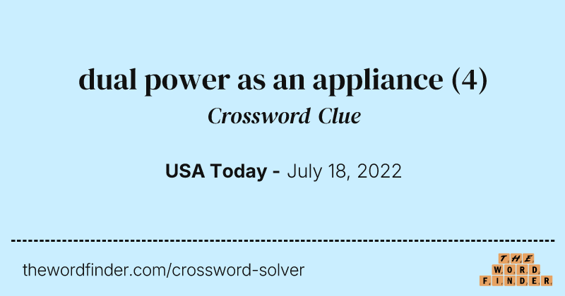 dual power as an appliance crossword clue image