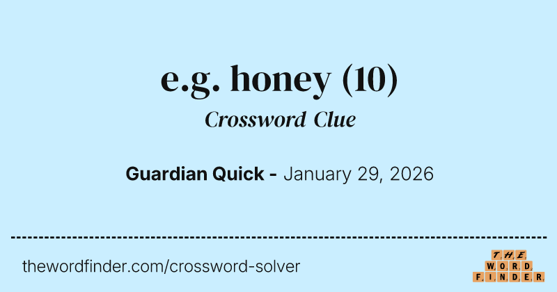 e.g. honey crossword clue image