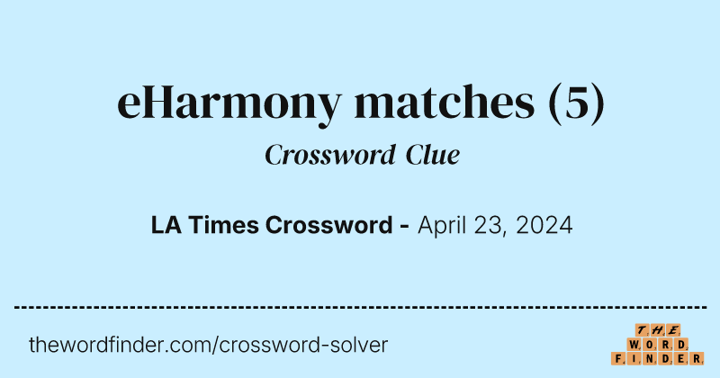 eHarmony matches crossword clue image