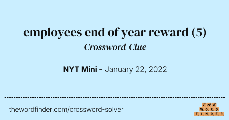 employees end of year reward crossword clue image