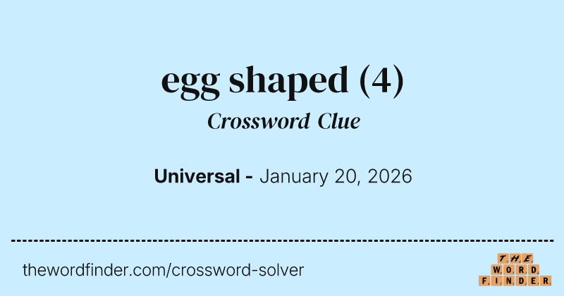egg shaped crossword clue image
