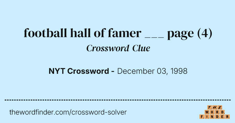 football hall of famer ___ page crossword clue image