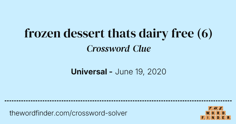 frozen dessert thats dairy free crossword clue image