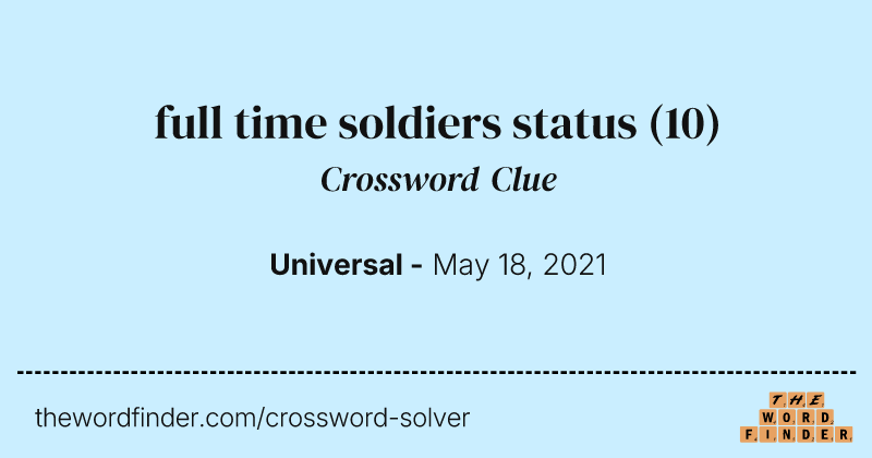 full time soldiers status crossword clue image