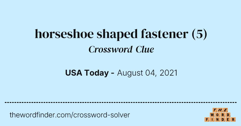 horseshoe shaped fastener crossword clue image