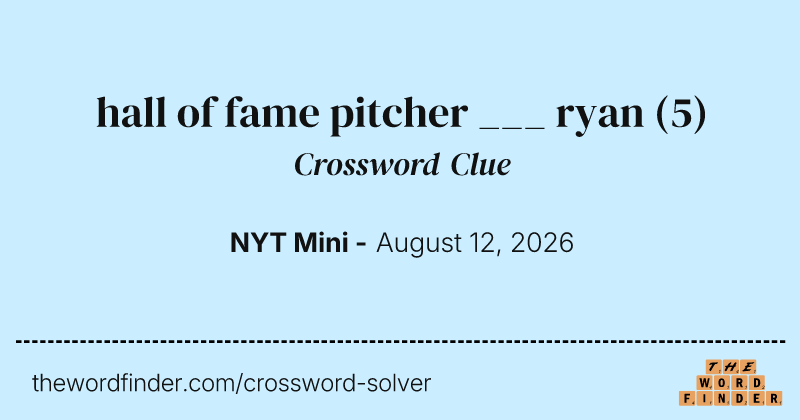 hall of fame pitcher ___ ryan crossword clue image
