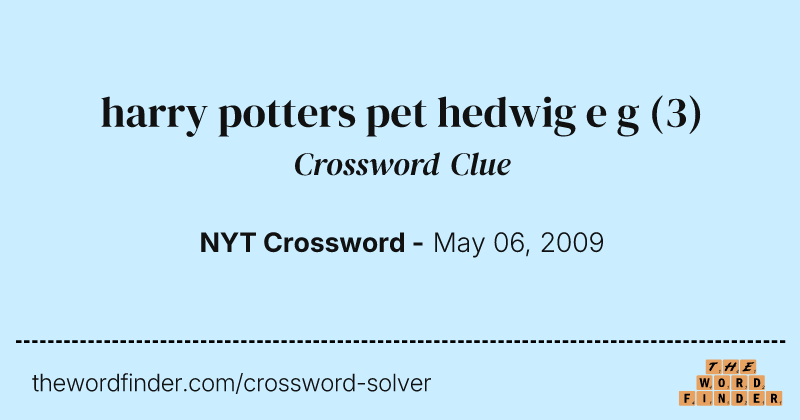 harry potters pet hedwig e g crossword clue image