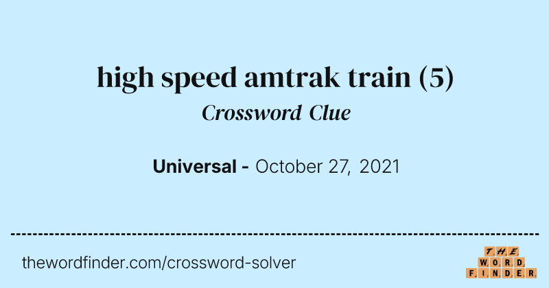 high speed amtrak train crossword clue image