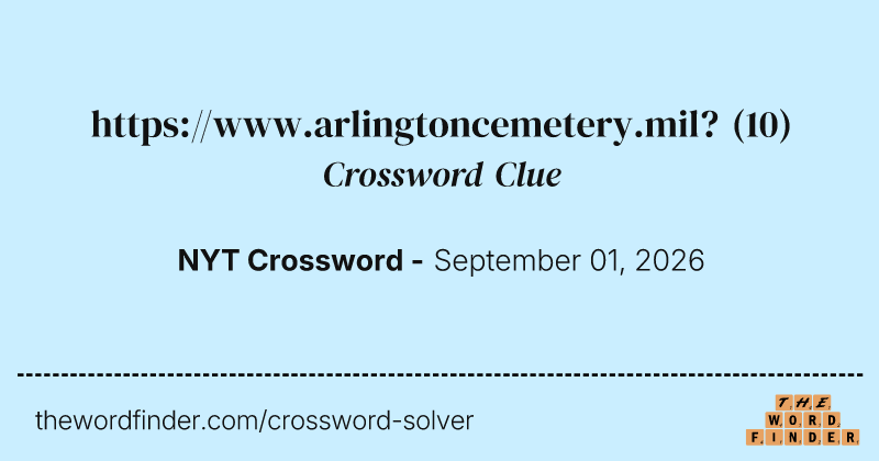 https://www.arlingtoncemetery.mil? crossword clue image