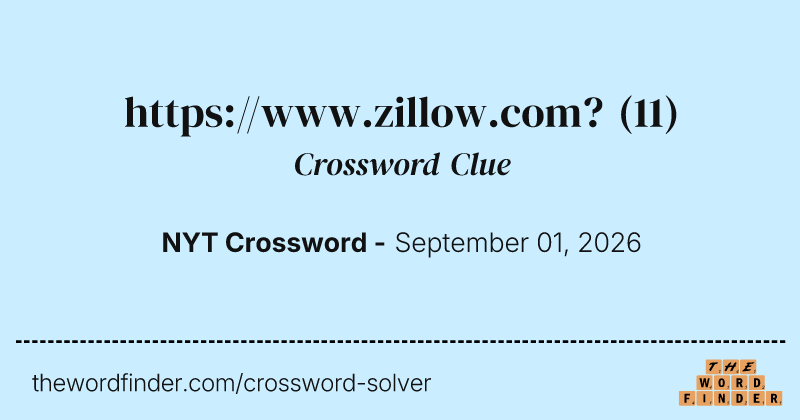 https://www.zillow.com? crossword clue image