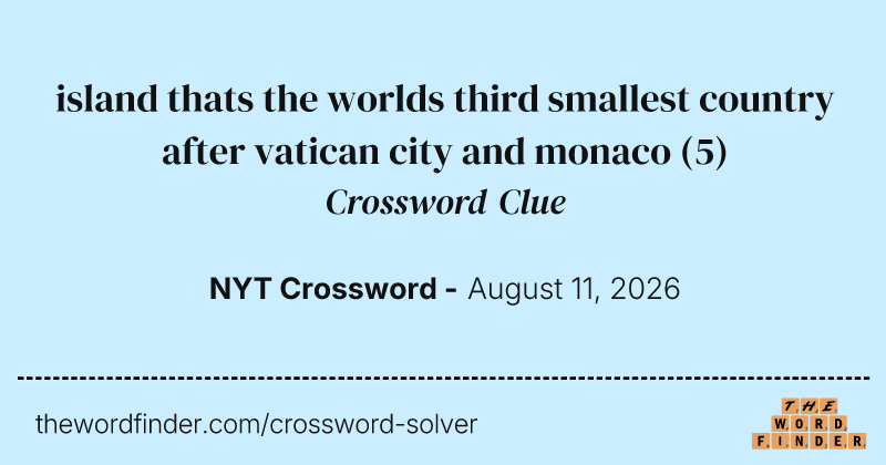 island thats the worlds third smallest country after vatican city and monaco crossword clue image