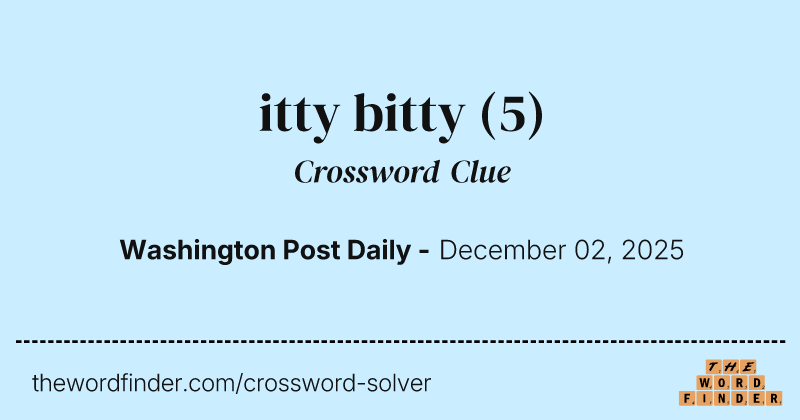 itty bitty crossword clue image