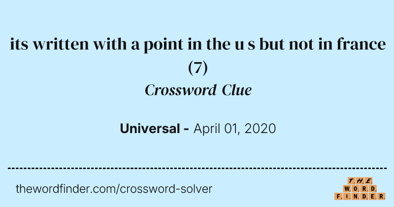 its written with a point in the u s but not in france crossword clue image