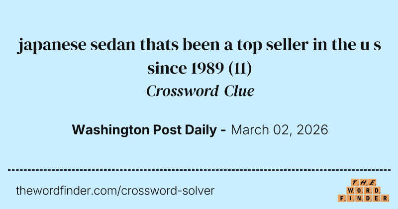japanese sedan thats been a top seller in the u s since 1989 crossword clue image