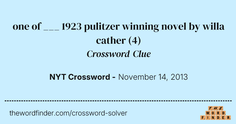 one of ___ 1923 pulitzer winning novel by willa cather crossword clue image