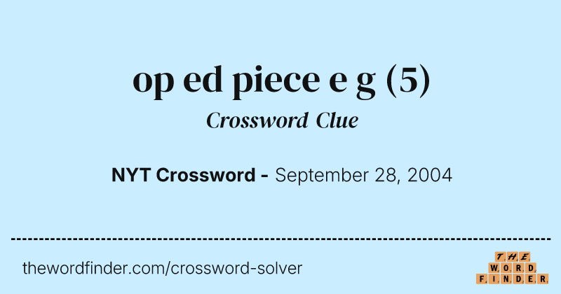 op ed piece e g crossword clue image