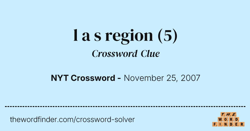 l a s region crossword clue image