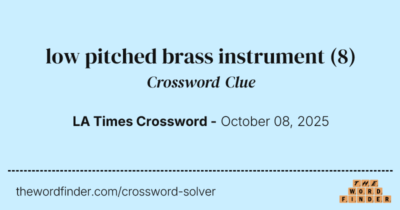 low pitched brass instrument crossword clue image