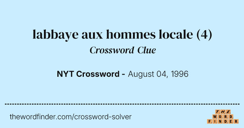 labbaye aux hommes locale crossword clue image
