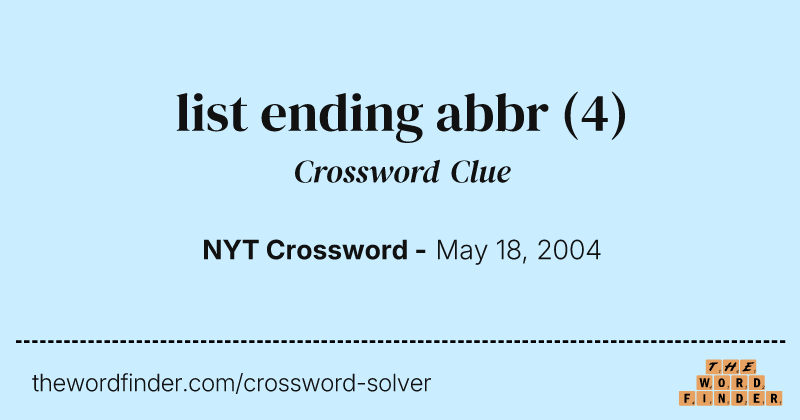list ending abbr crossword clue image