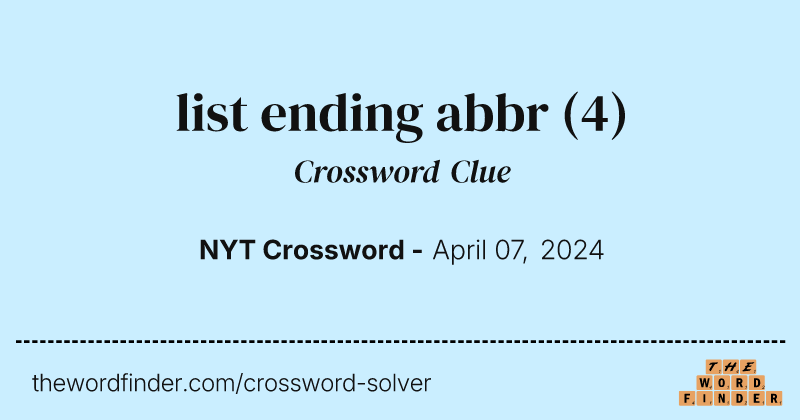 list ending abbr crossword clue image