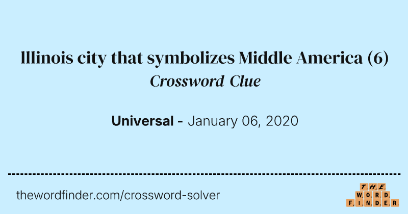 lllinois city that symbolizes Middle America crossword clue image