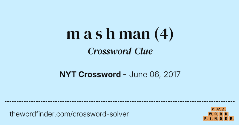 m a s h man crossword clue image