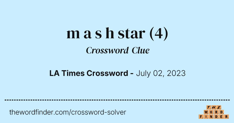 m a s h star crossword clue image