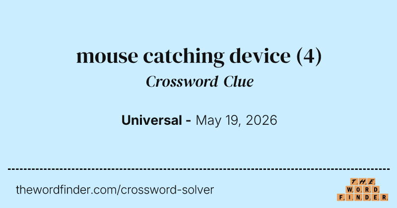 mouse catching device crossword clue image