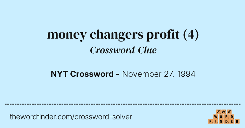money changers profit crossword clue image
