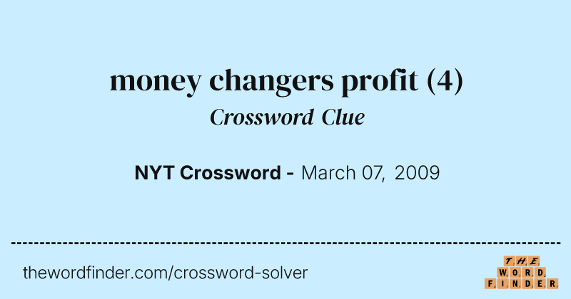 money changers profit crossword clue image
