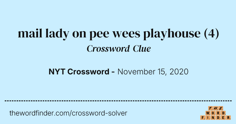 mail lady on pee wees playhouse crossword clue image