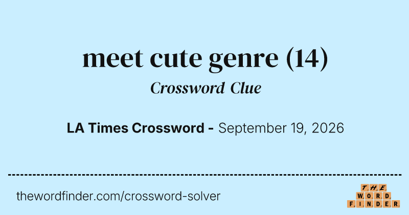 meet cute genre crossword clue image