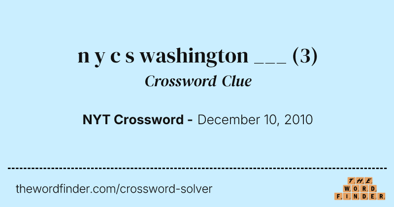 n y c s washington ___ crossword clue image