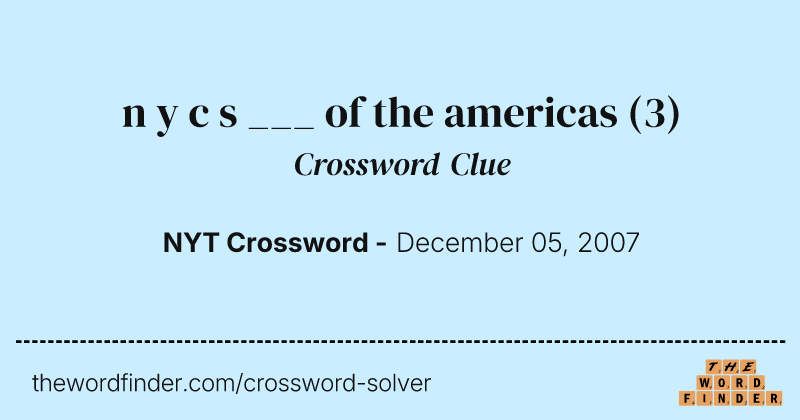 n y c s ___ of the americas crossword clue image