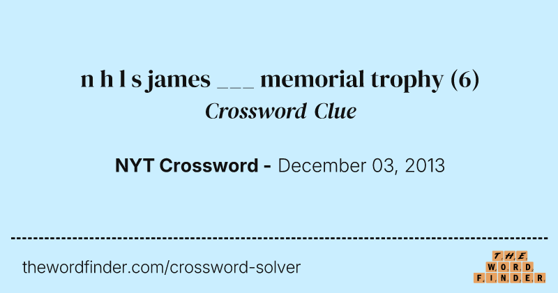 n h l s james ___ memorial trophy crossword clue image