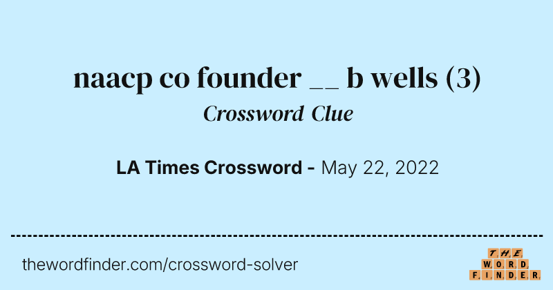 naacp co founder __ b wells crossword clue image