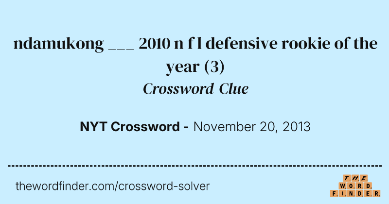 ndamukong ___ 2010 n f l defensive rookie of the year crossword clue image