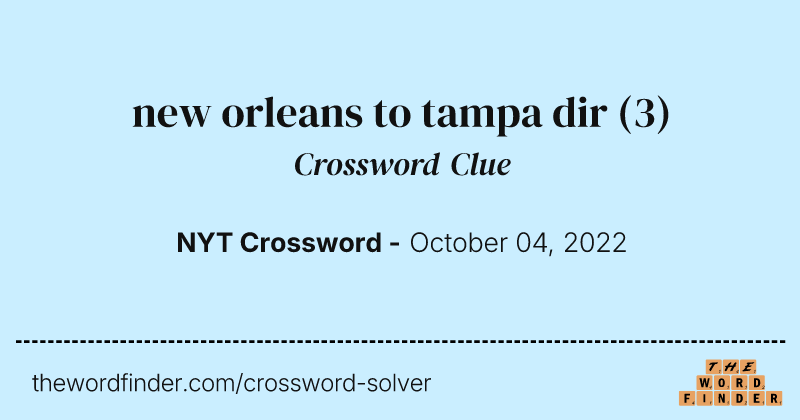 new orleans to tampa dir crossword clue image