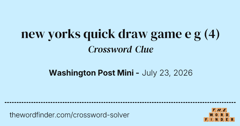 new yorks quick draw game e g crossword clue image