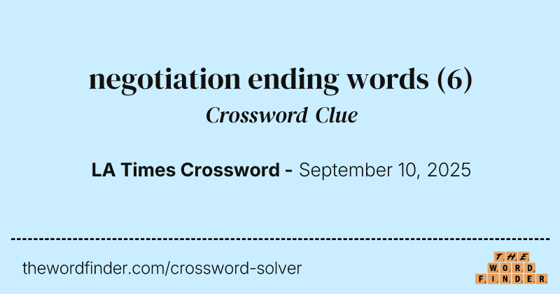 negotiation ending words crossword clue image