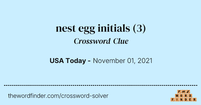 nest egg initials crossword clue image