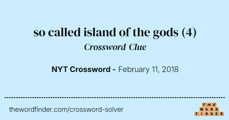 so called island of the gods crossword clue image
