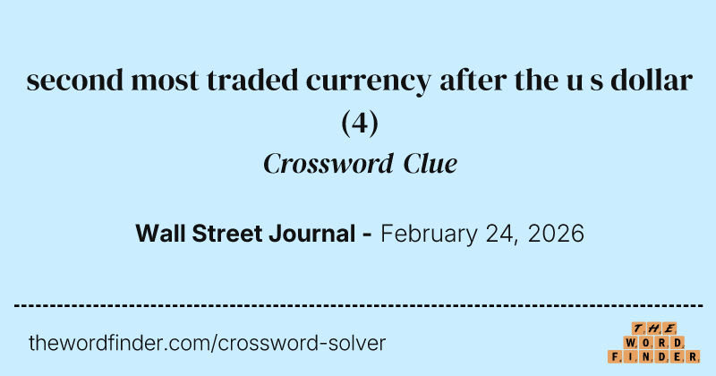 second most traded currency after the u s dollar crossword clue image