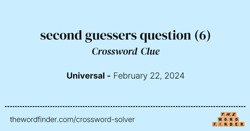 second guessers question crossword clue image