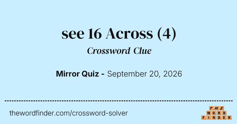 see 16 Across crossword clue image